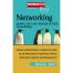 Networking pentru cei care detesta sa faca networking (ed. tiparita)