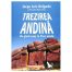 Trezirea andina: un ghid incas in Peru mistic (ed. tiparita)