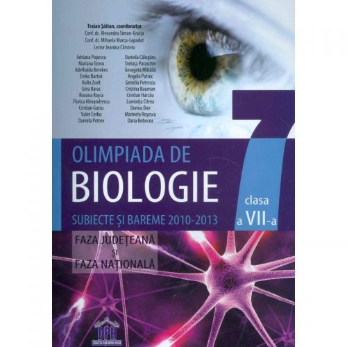 Olimpiada de biologie clasele a VII-a: subiecte si bareme 2010-2013 (ed. tiparita)