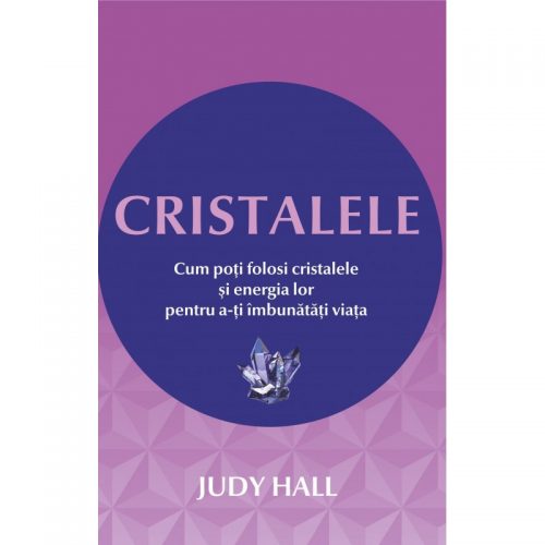 Cristalele (ed. tiparita)