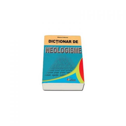 Dictionar de neolgisme (ed. tiparita)