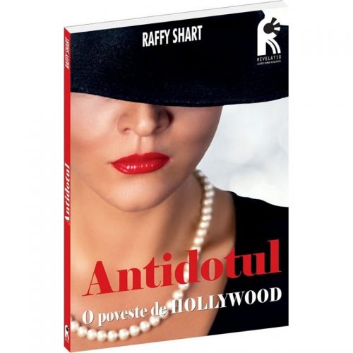 Antidotul: O poveste de Hollywood (ed. tiparita)