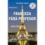 Invatati franceza fara profesor (ed. tiparita) cu CD Gratuit | Ana-Maria Cazacu
