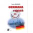 Germana rapida (ed. tiparita) cu CD Gratuit Curs practic | Corina Dragomir